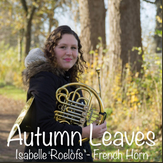 Autumn Leaves, French Horn Multitracks