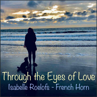 Through the Eyes of Love (French Horn Multitrack)